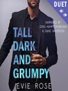 Tall, Dark, and Grumpy